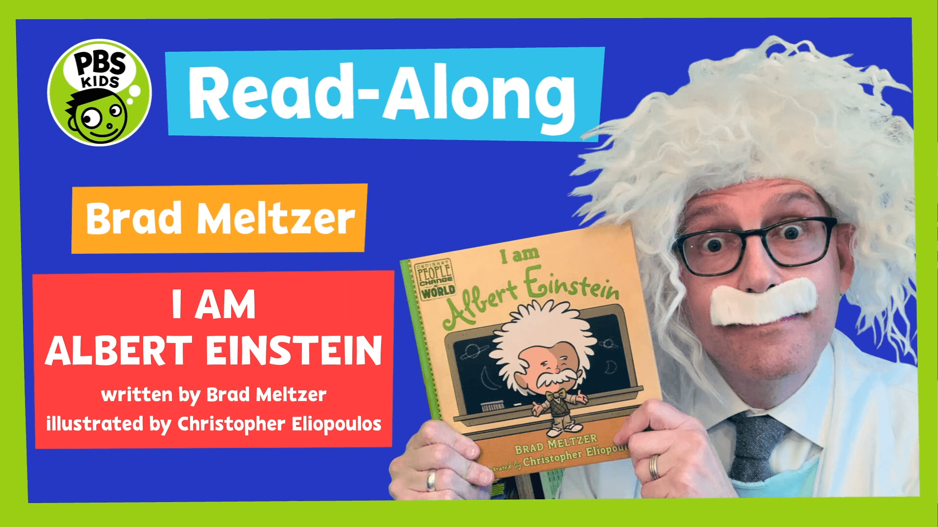 Join Brad Meltzer in a very special read-along of his book, "I am Albert Einstein!"